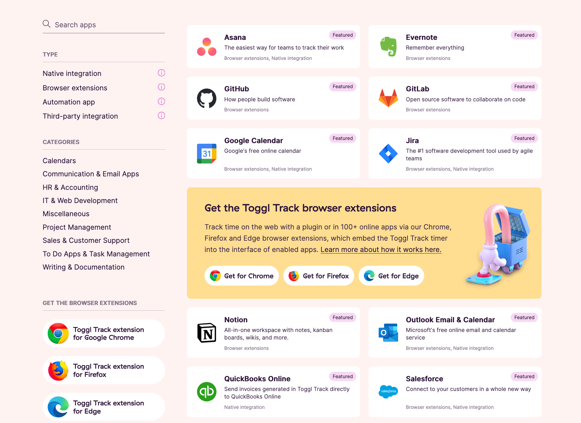 Native integrations and browser extensions connect Toggl Track to more than 100 tools.